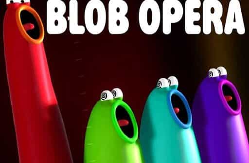 blob opera real