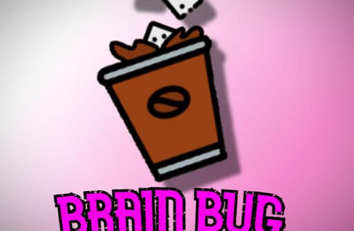 brain bug