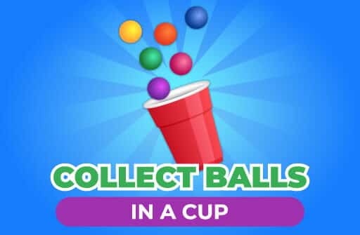 collect balls in a cup