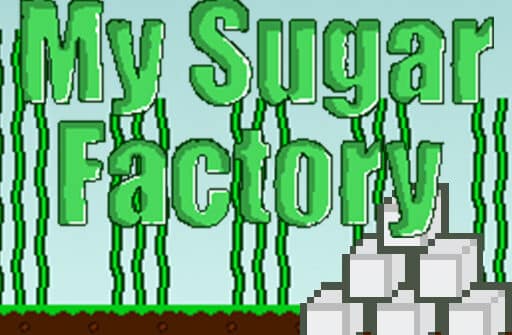 my sugar factory