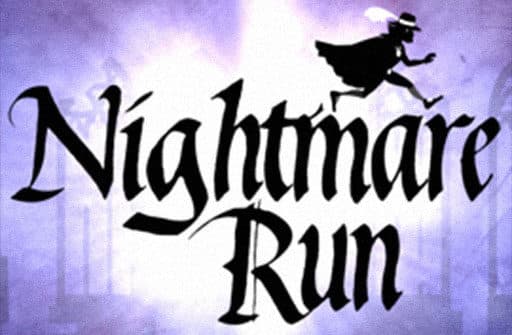 nightmare run