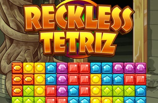 reckless tetriz