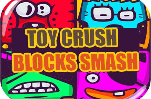 toy crush blocks smash